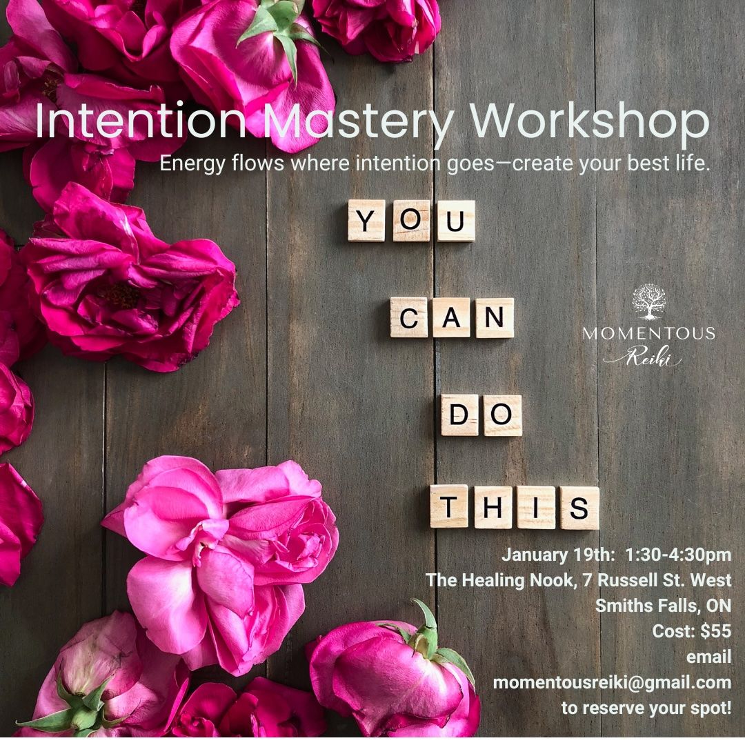 Intention Mastery Workshop at The Healing Nook