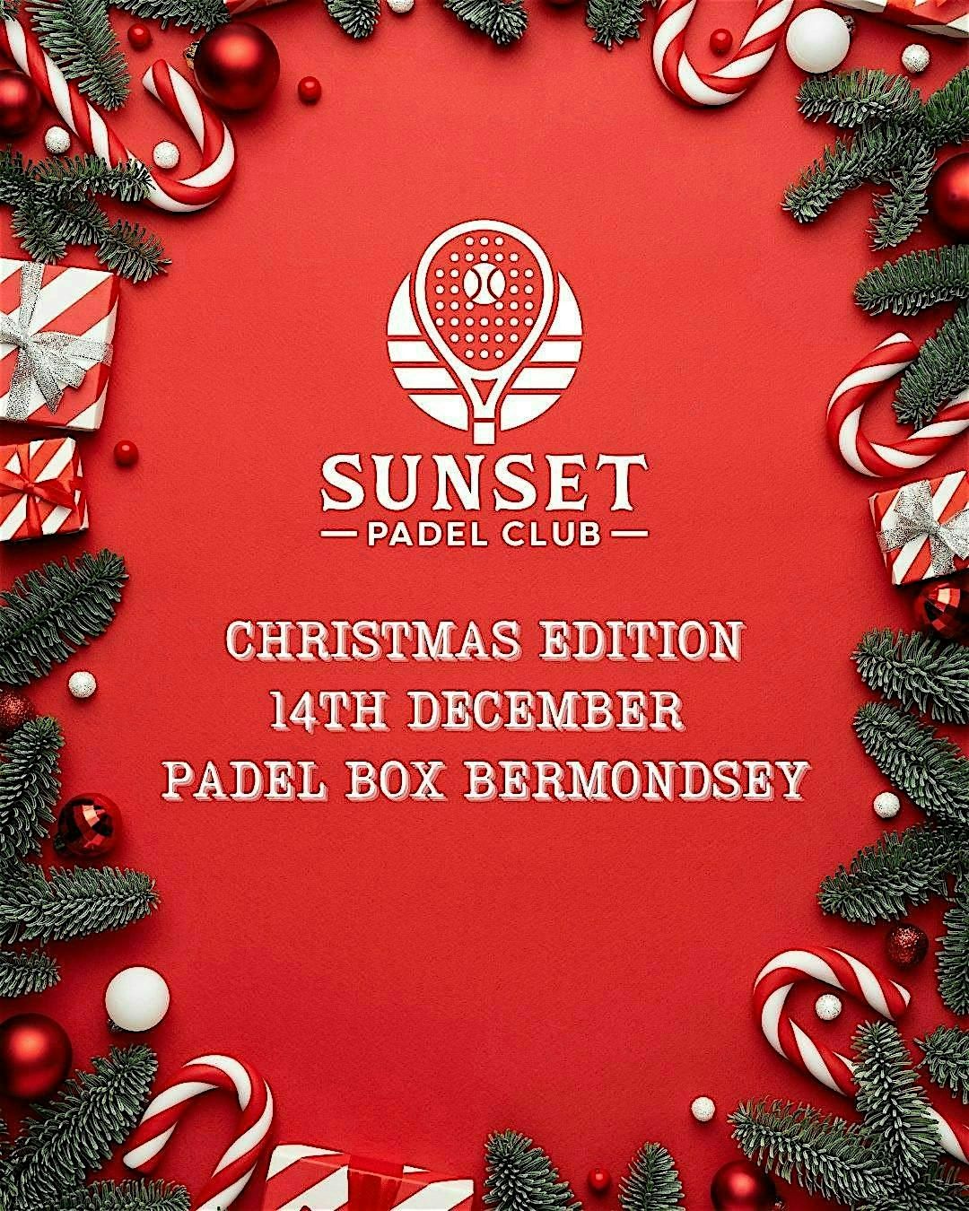 Sunset Padel Club - Christmas Special