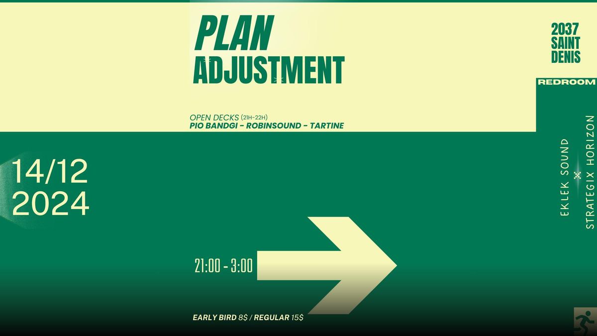 PLAN ADJUSTMENT @ REDROOM DECEMBER 14Th (EklekSound x Strtgx_Hrzn)