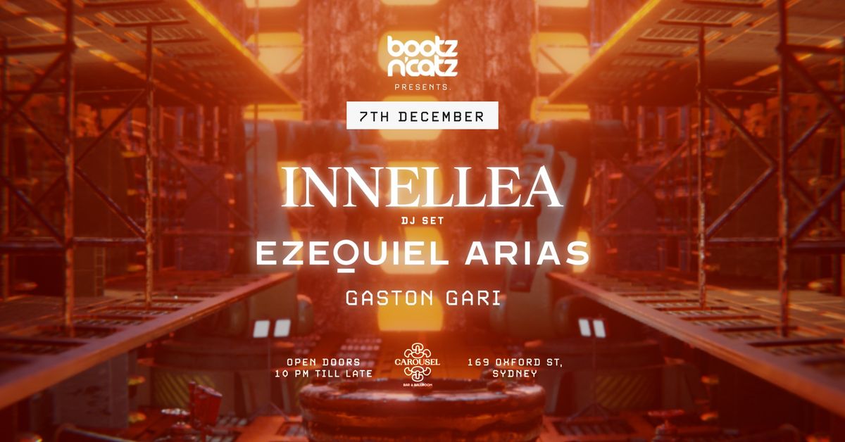 Innellea (DJ Set) & Ezequiel Arias | Sydney 