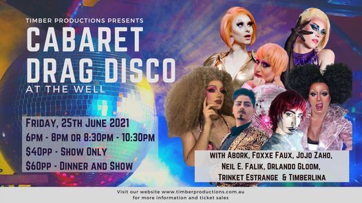 Cabaret Drag Disco At The Well Friday 25th June 21 48 Watt St Newcastle 25 June 21