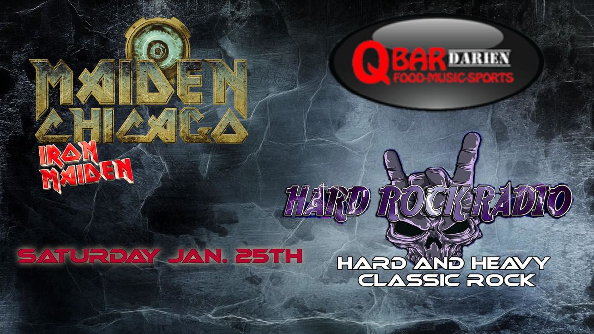 HARD ROCK RADIO & MAIDEN CHICAGO