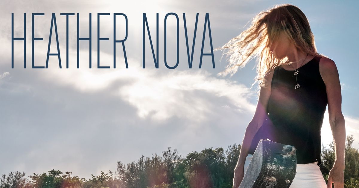 Heather Nova | Slagthusets Teater, Malm\u00f6