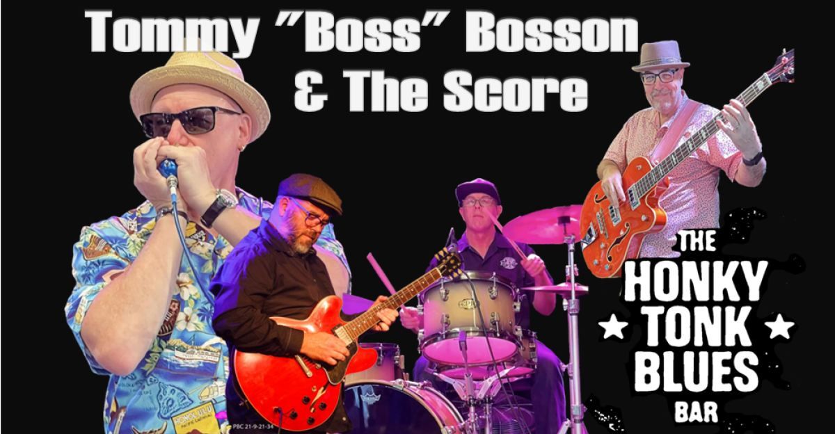 Tommy "Boss" Bosson & The Score @ The Honky Tonk Blues, Fremantle