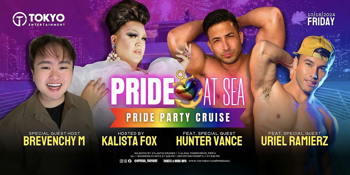 PRIDE AT SEA - PRIDE PARTY CRUISE