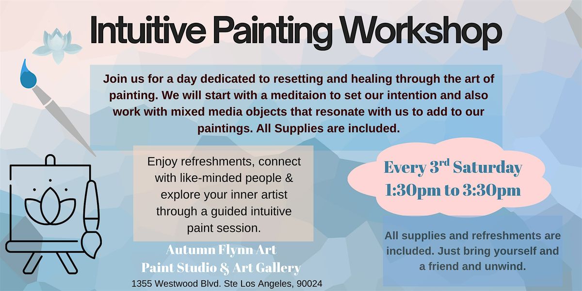 Inutitive Painting Workshop!