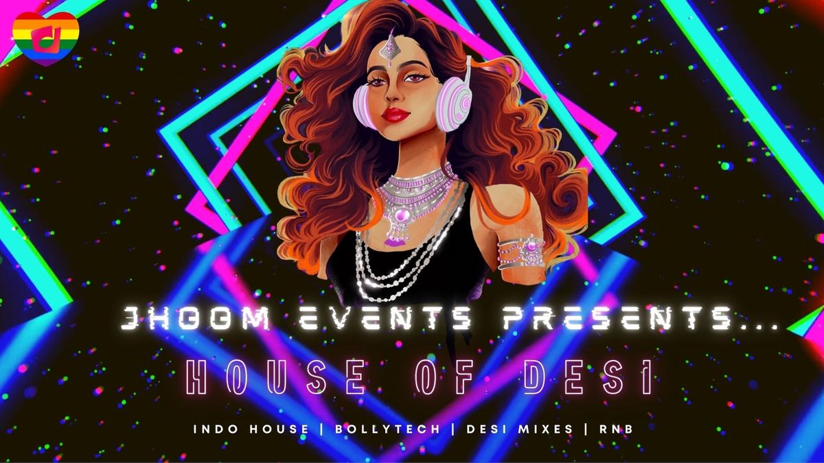 HOUSE OF DESI