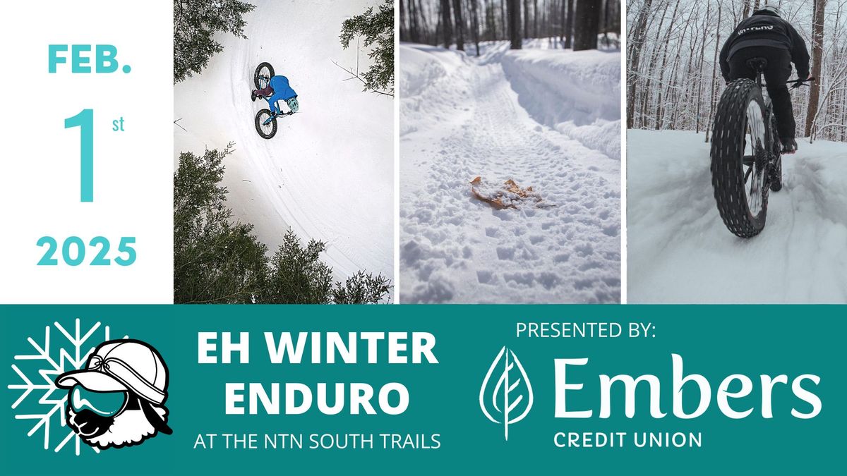 2025 Eh Winter Enduro presented by Embers Credit Union