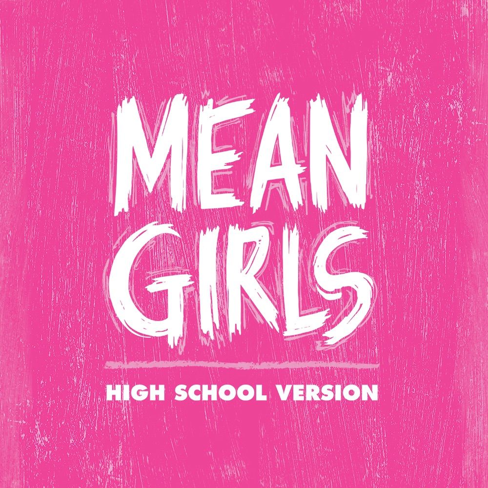 Mean Girls - Waterville Senior High School Edition