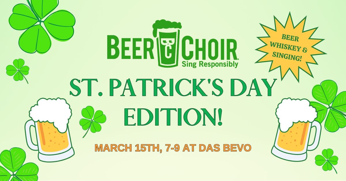 Beer Choir - St. Patrick's Day Edition