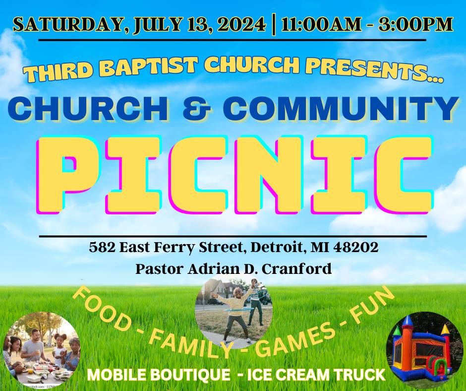 Third Baptist Church & Community Picnic!!