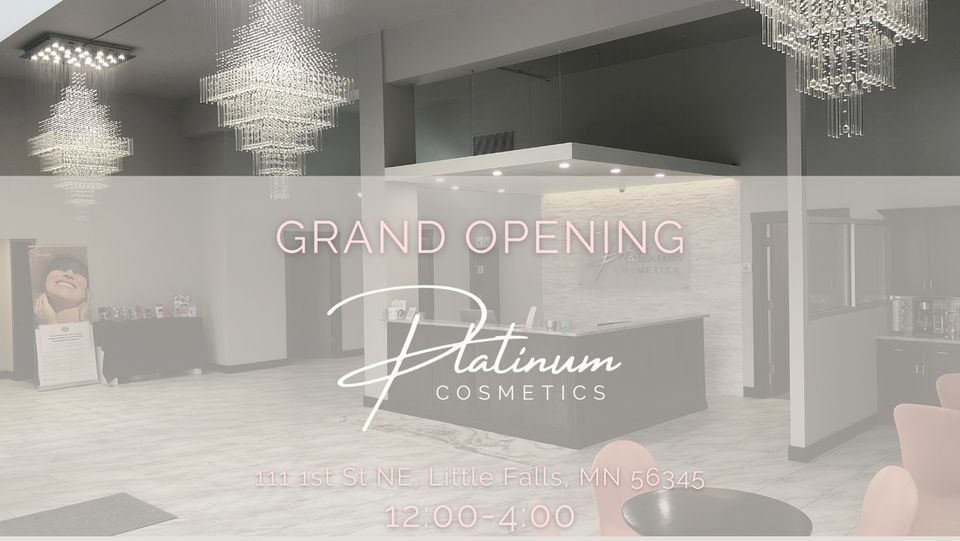 Platinum Cosmetics' Grand Opening!