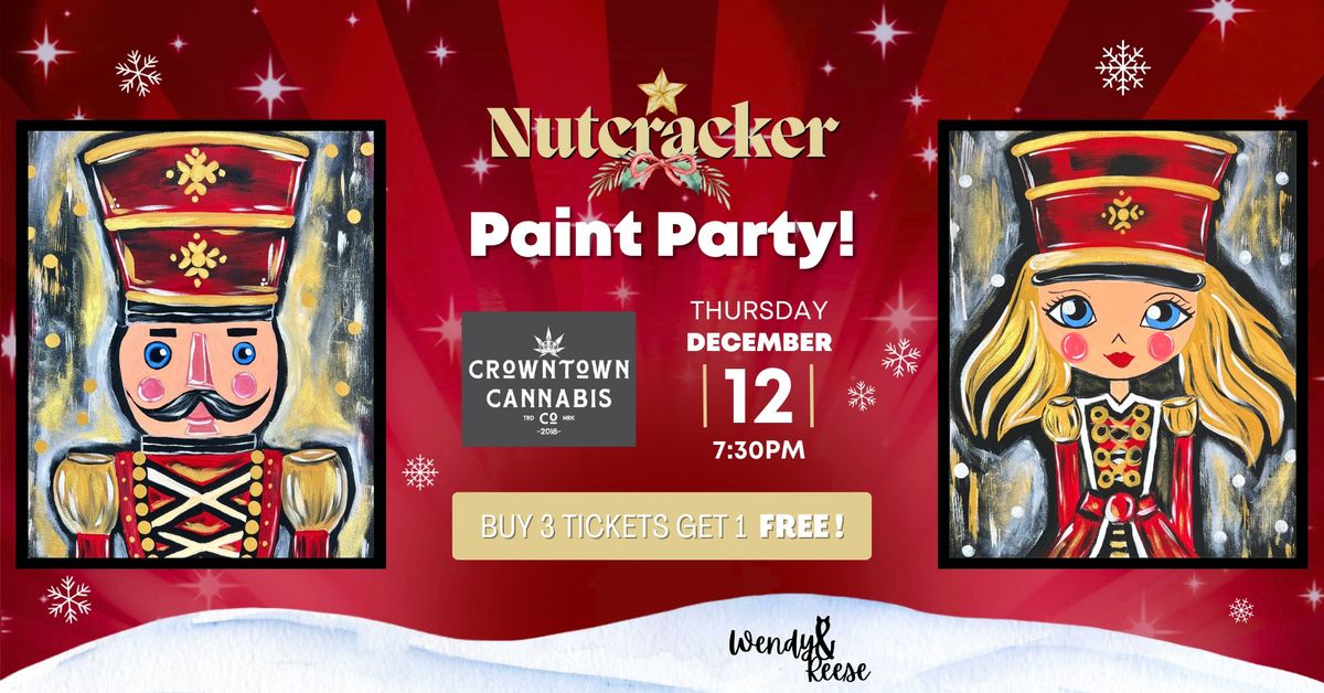 Nutcracker Paint Party at Crowntown Concord