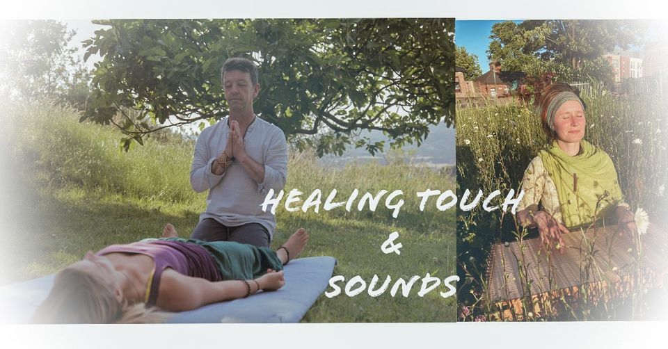 Healing Touch & Sounds workshop