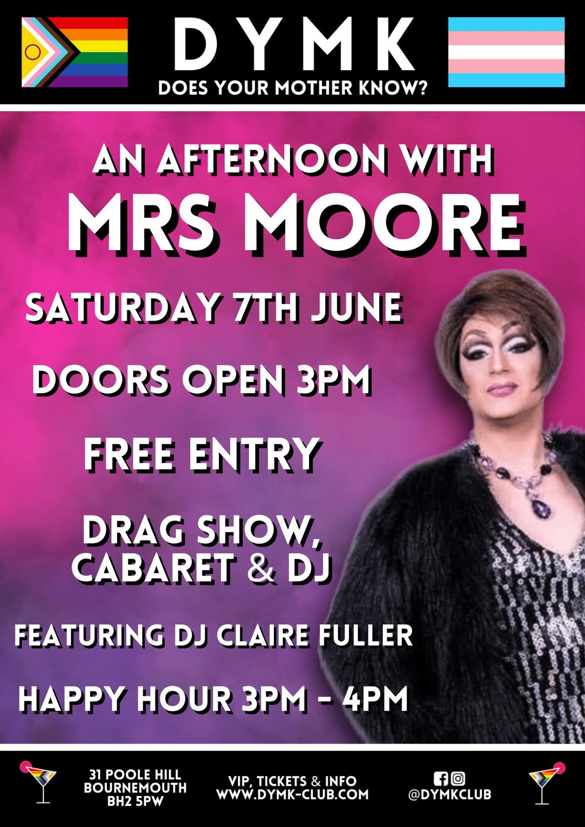 MRS MOORE! - DYMK Nightclub - Drag Show, Cabaret &amp; DJ