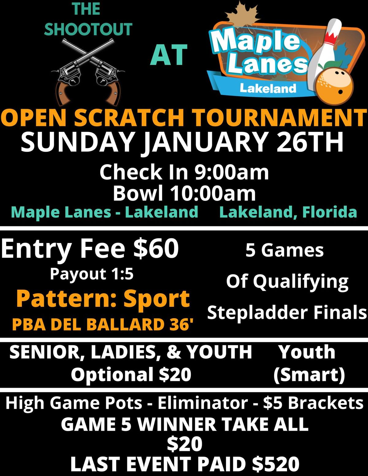 Scratch Shootout at Maple Lanes - Lakeland an Open Scratch Tournament