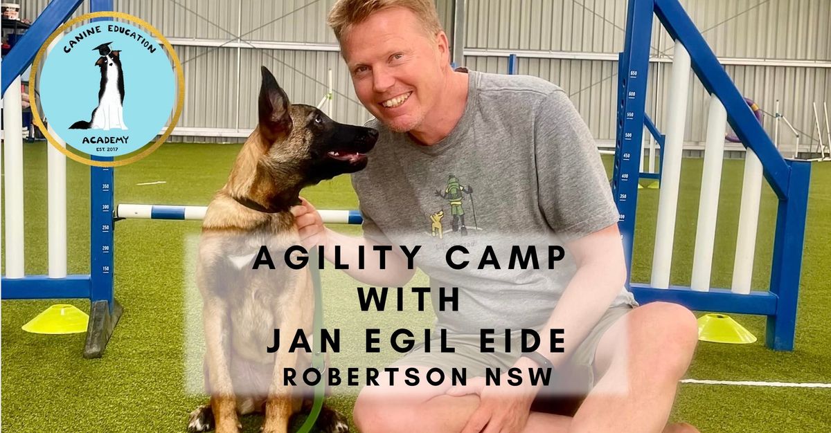 Jan Egil Eide \u2013 3 Day Agility Camp - May 13-15th