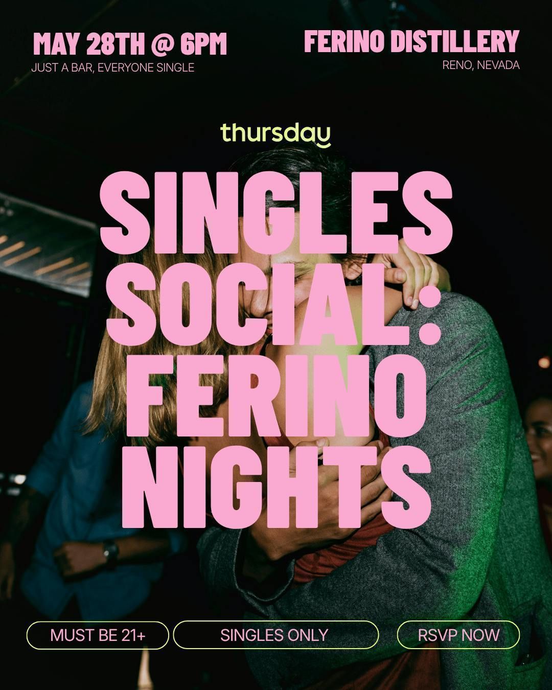 THURSDAY | SINGLES SOCIAL: FERINO NIGHTS | FERINO DISTILLERY
