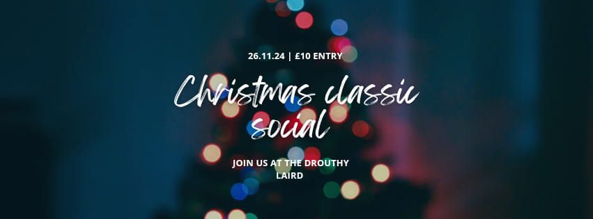 Christmas Classic Social! 