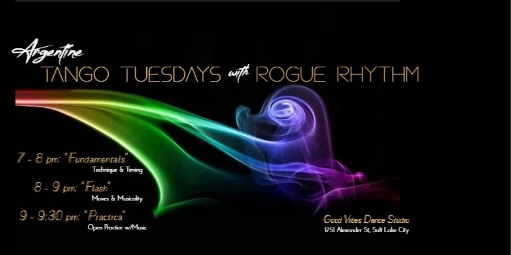 Tango Tuesdays with Rogue Rhythm