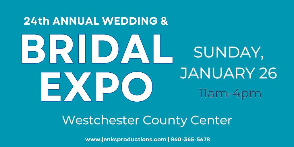 Westchester Wedding & Bridal Expo