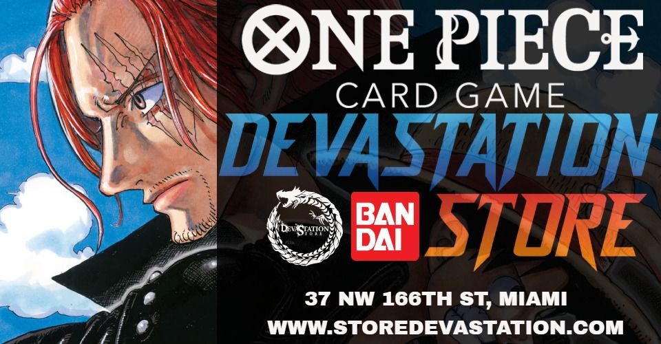 O10 PRE RELEASE One Piece - Devastation Store Miami