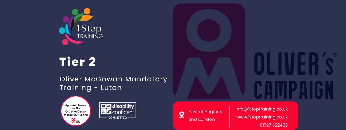 Tier 2 - Oliver McGowan Mandatory Training (Luton)