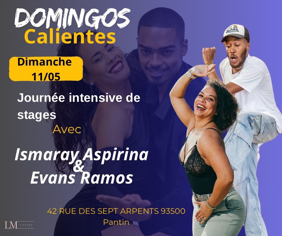 Stages Intensifs \u00ab Domingos Calientes \u00bb avec Ismaray Aspirina & Evans Ramos