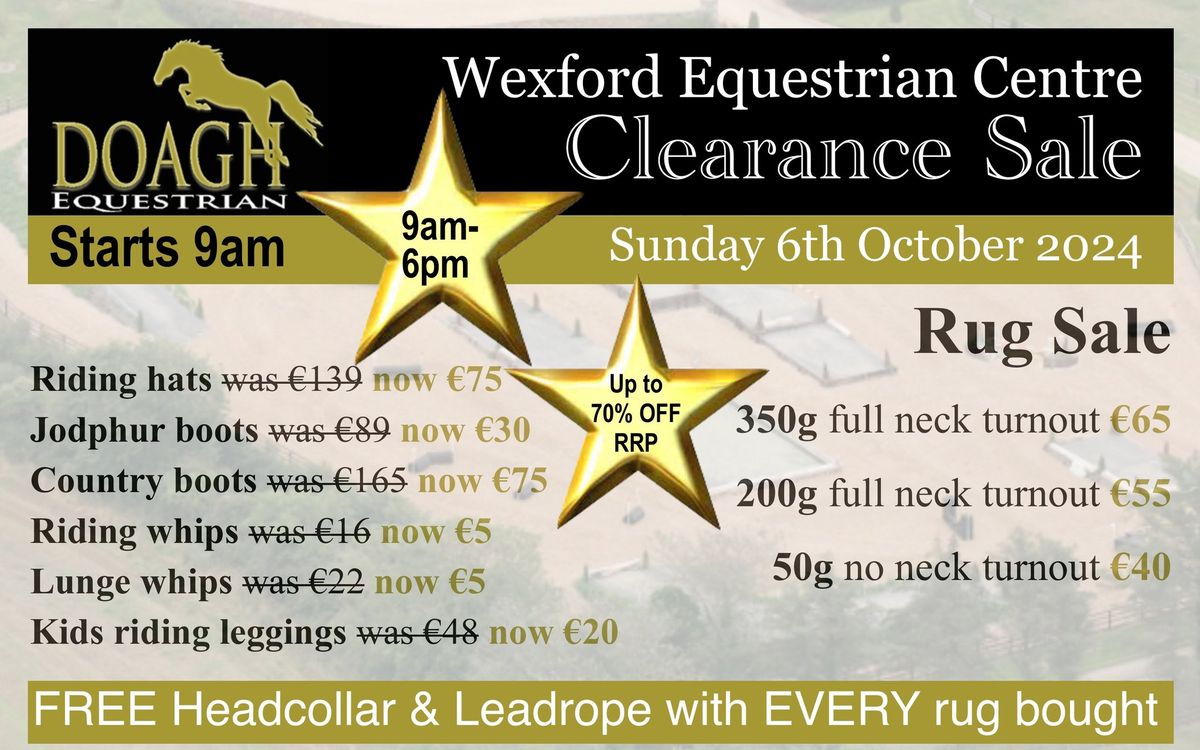 Wexford Equestrian CLEARANCE SALE