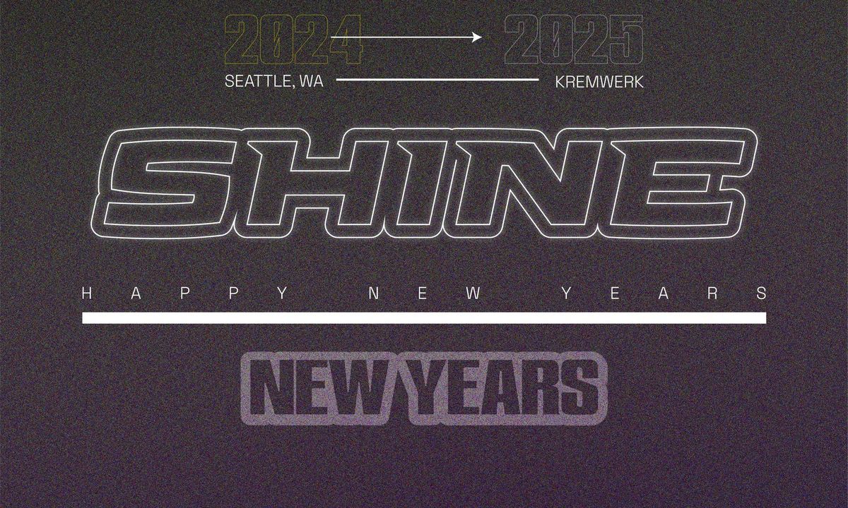 Shine New Year's Eve 2025