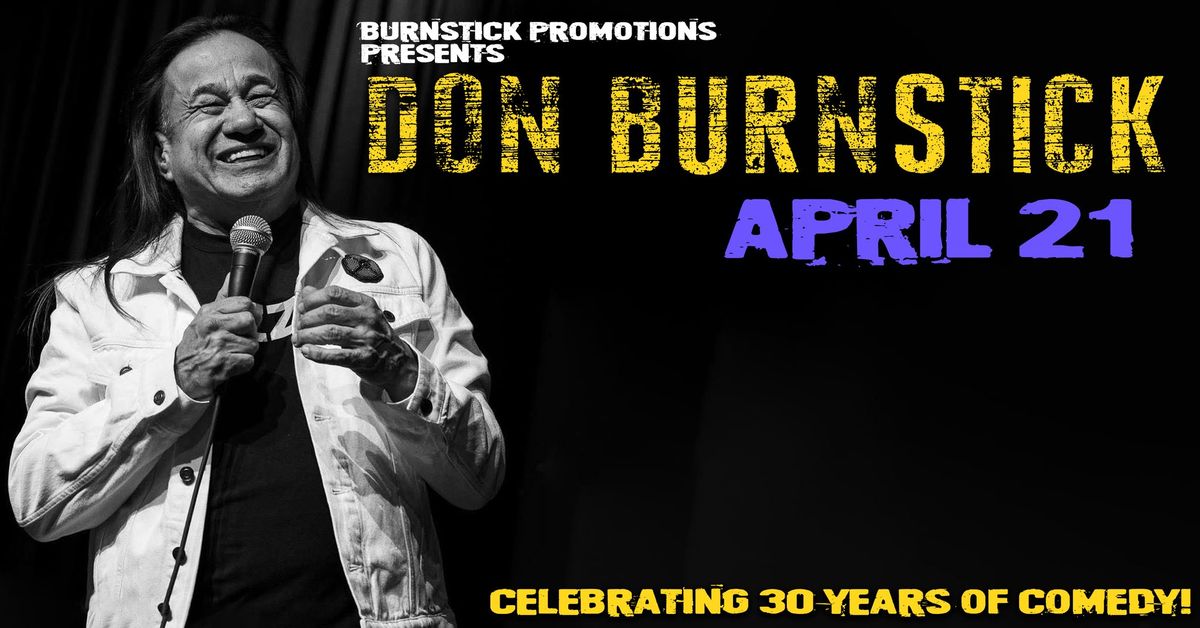 Don Burnstick: Celebrating 30 Years of Comedy at the Rio Theatre