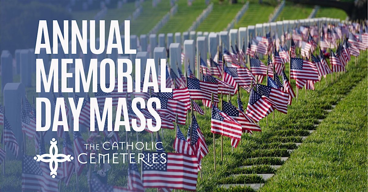 Bilingual Memorial Day Mass at St. Mary's Cemetery
