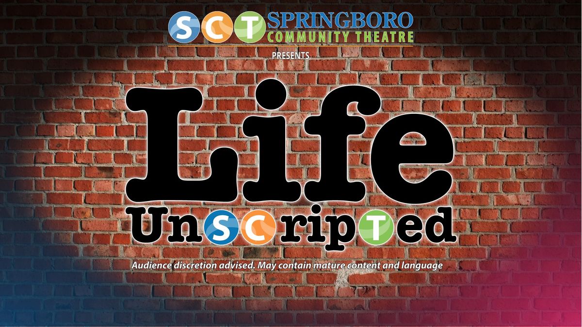 Life Unscripted Improv Show