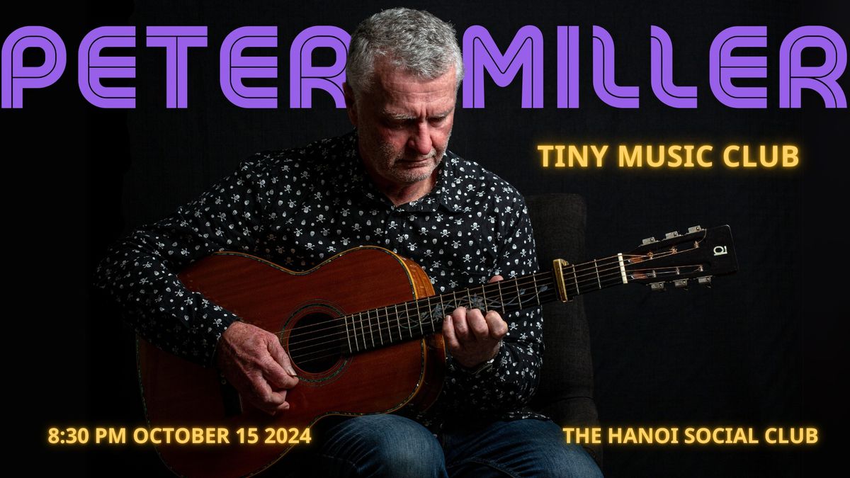 Peter Miller | Tiny Music Club