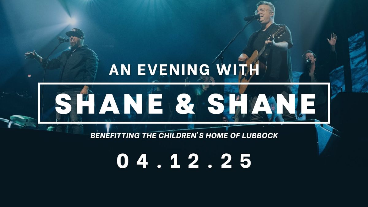 An Evening with Shane & Shane | Benefit Concert