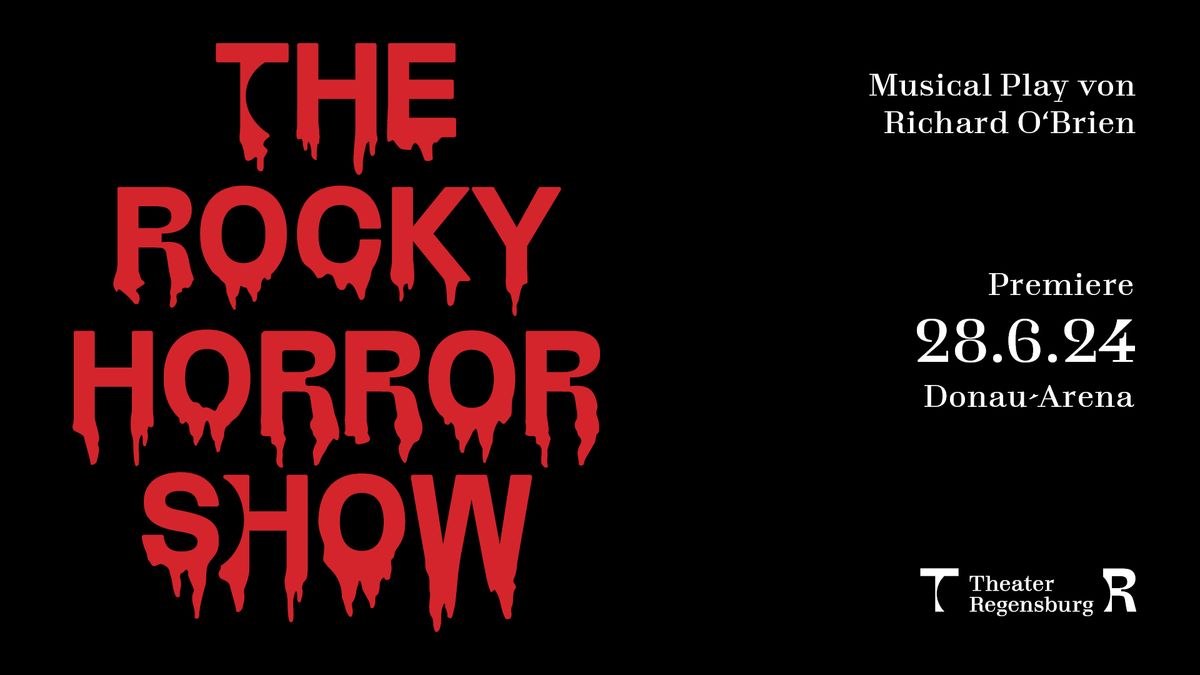 THE ROCKY HORROR SHOW | Premiere