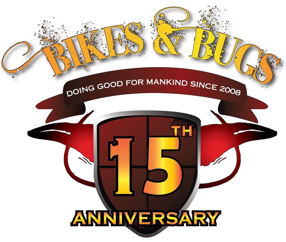 MAIN~EVENT Bikes & Bugs XV~2024~15 Year Anniversary 