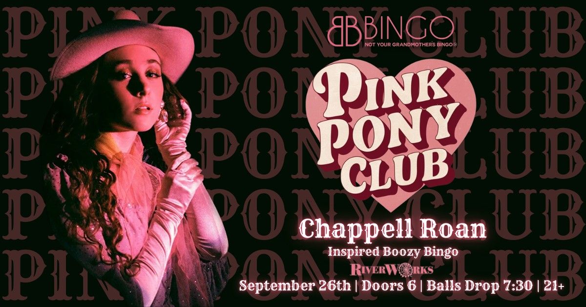 BB's Bingo Presents: Pink Pony Club Chappell Roan Inspired Boozy Bingo at Buffalo RiverWorks!