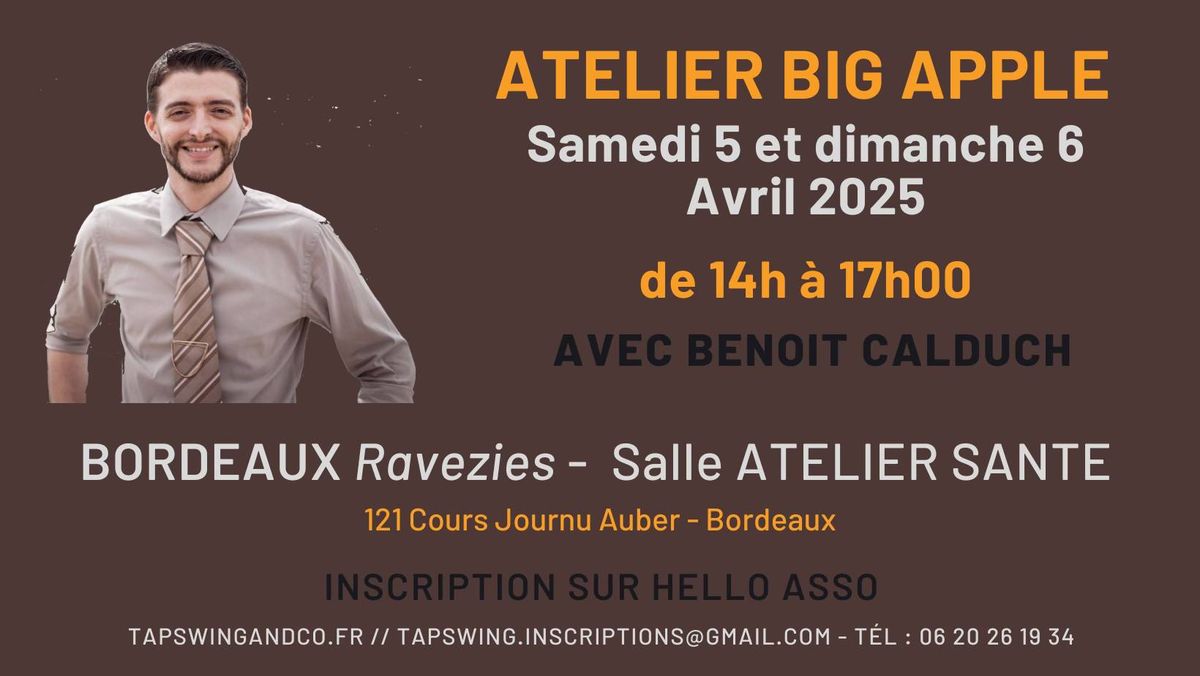 ATELIER BIG APPLE - Partie 1 - (Routines Swing) - Bdx Ravezies