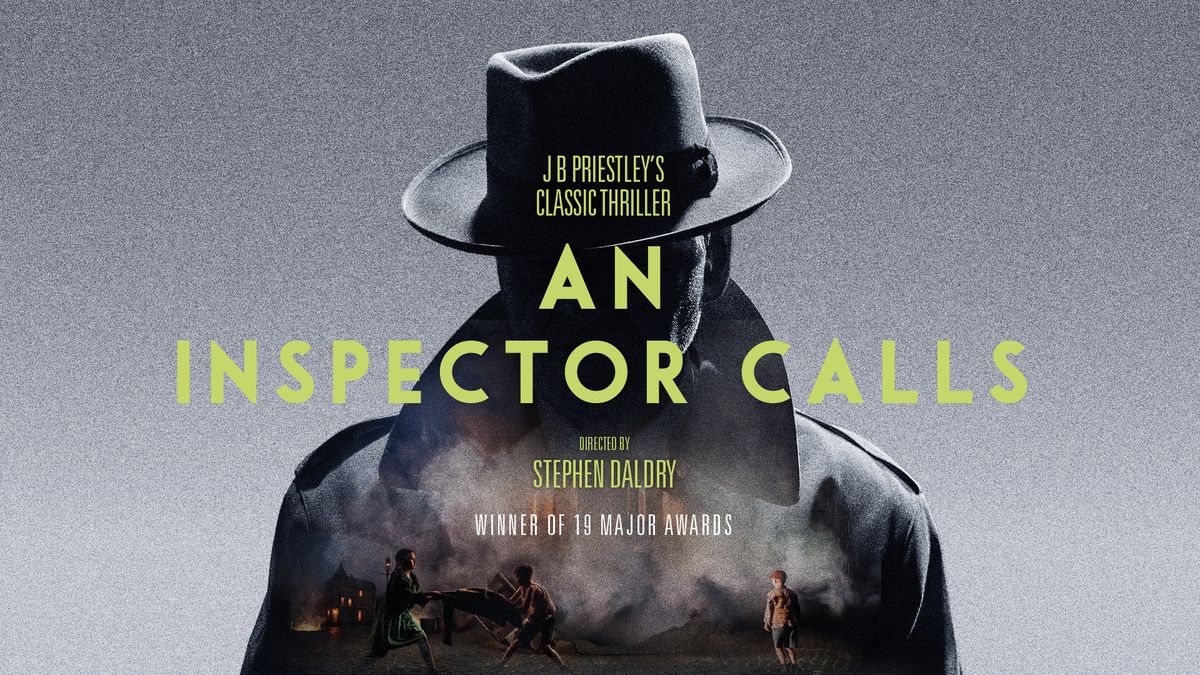 An Inspector Calls Live at Bristol Hippodrome