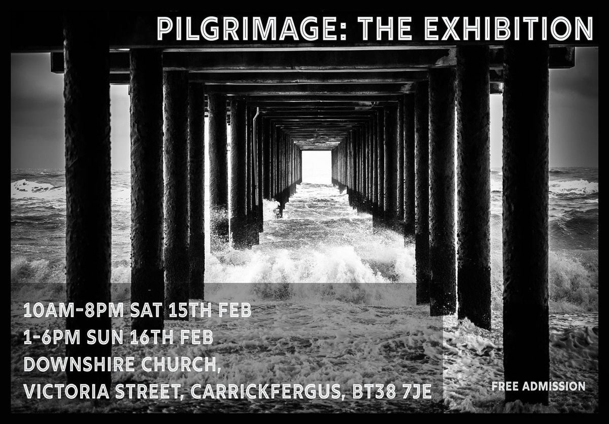 Pilgrimage: The Exhibition 