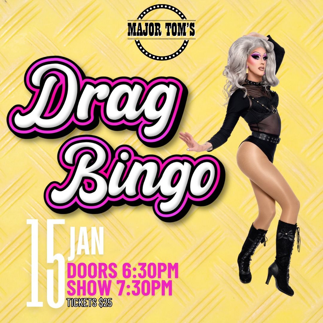 Drag Bingo @ Major Tom's Kyneton