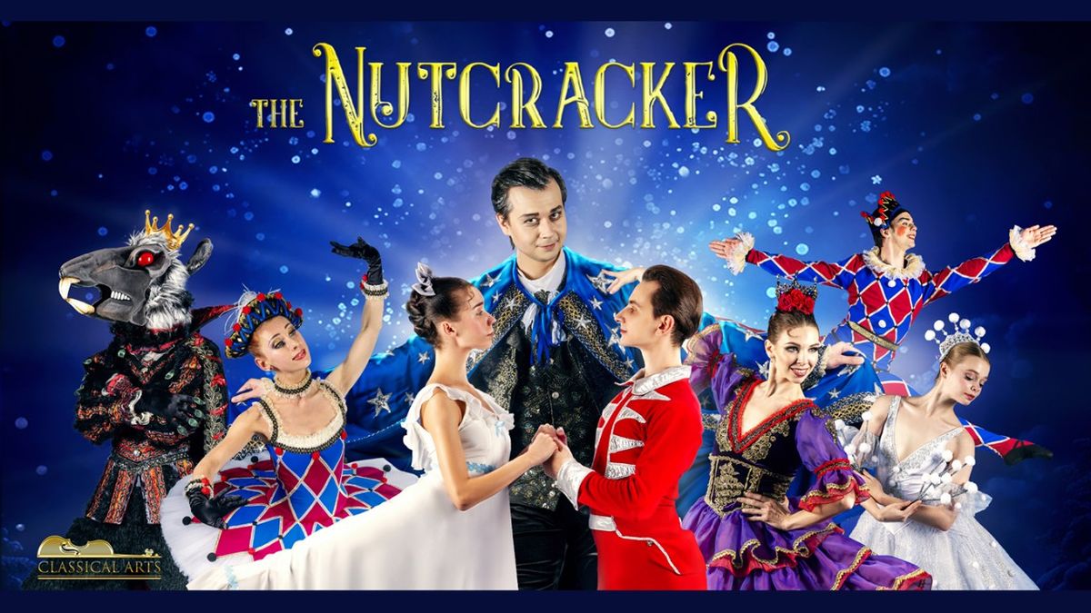 Classical Arts Entertainment Presents: The Nutcracker