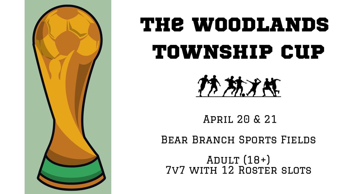 The Woodlands Township Cup 7v7 Soccer Tournament