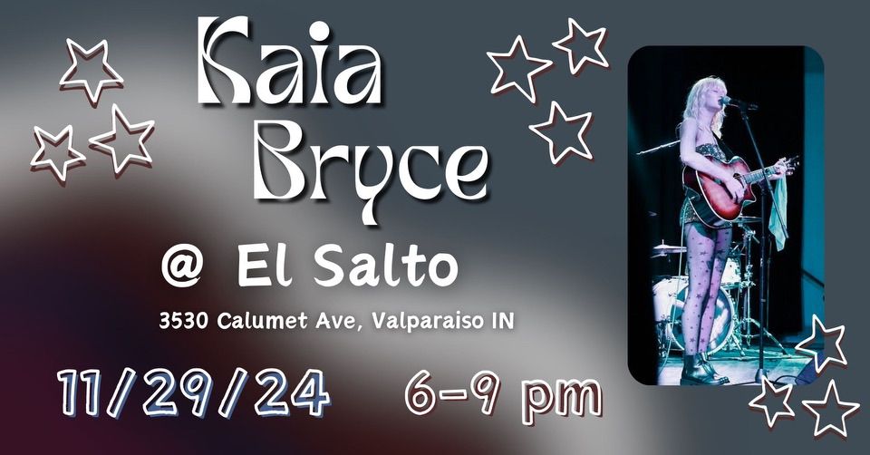 Kaia Bryce @ El Salto