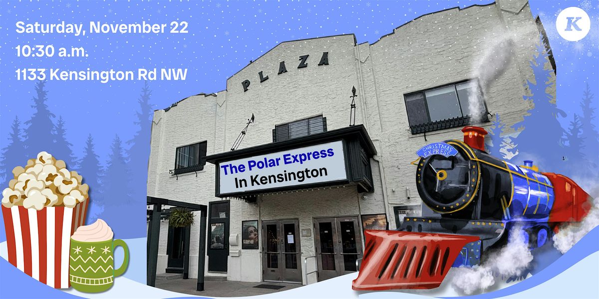 Polar Express in Kensington