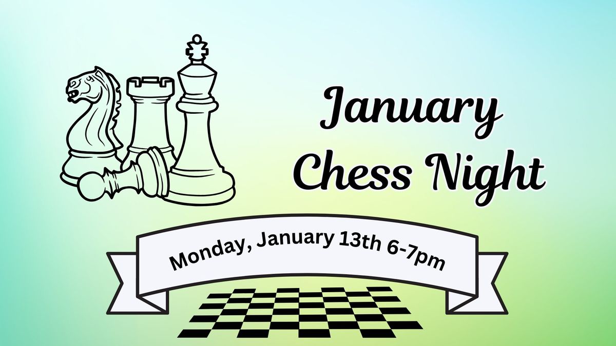 January Chess Night