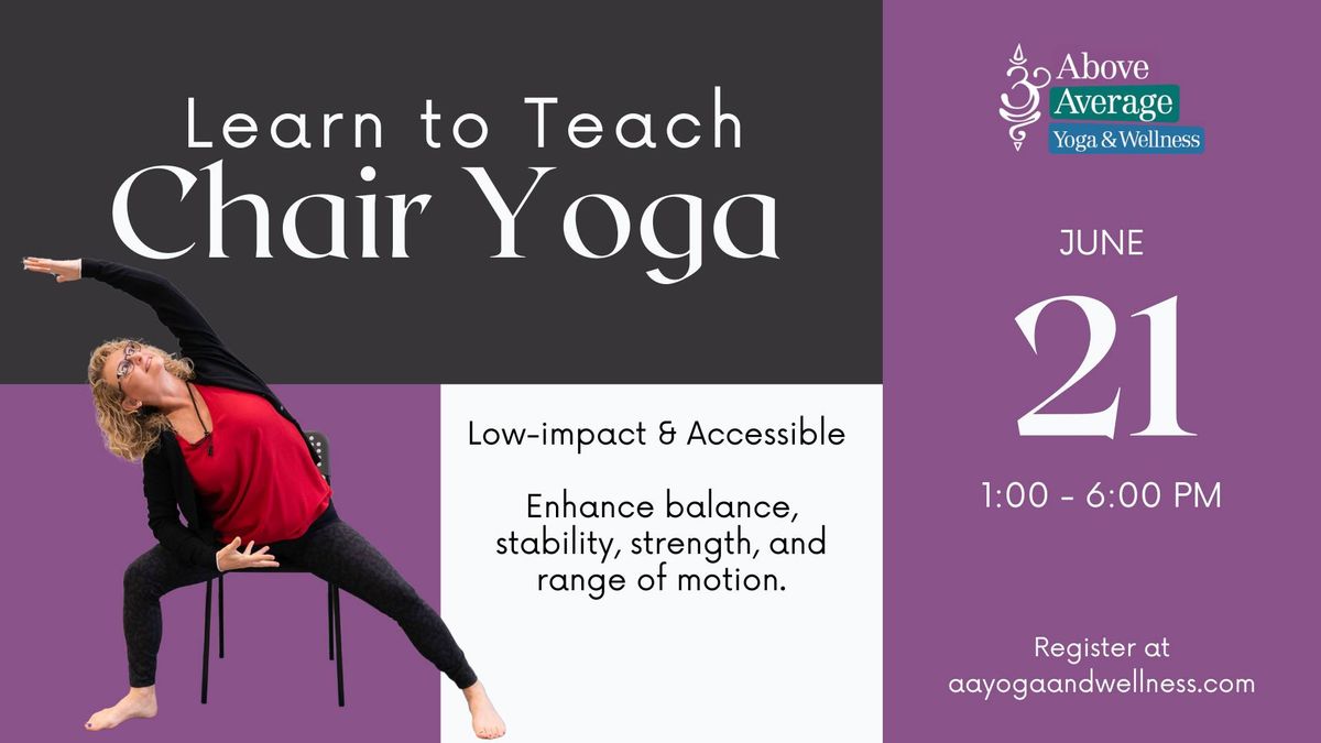 Learn to Teach Chair Yoga