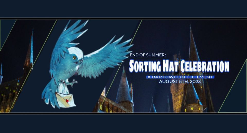 End of Summer A Sorting Hat Celebration 2023