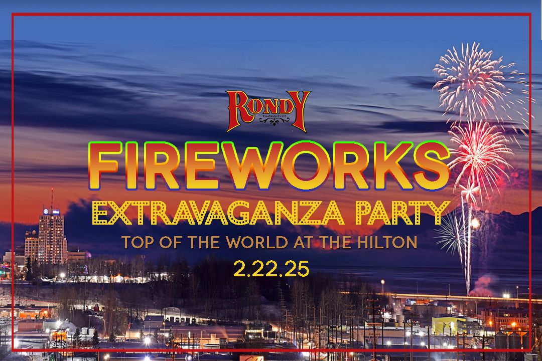 Fur Rondy Fireworks Extravaganza Party